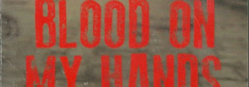 “Blood On My Hands” Book Review